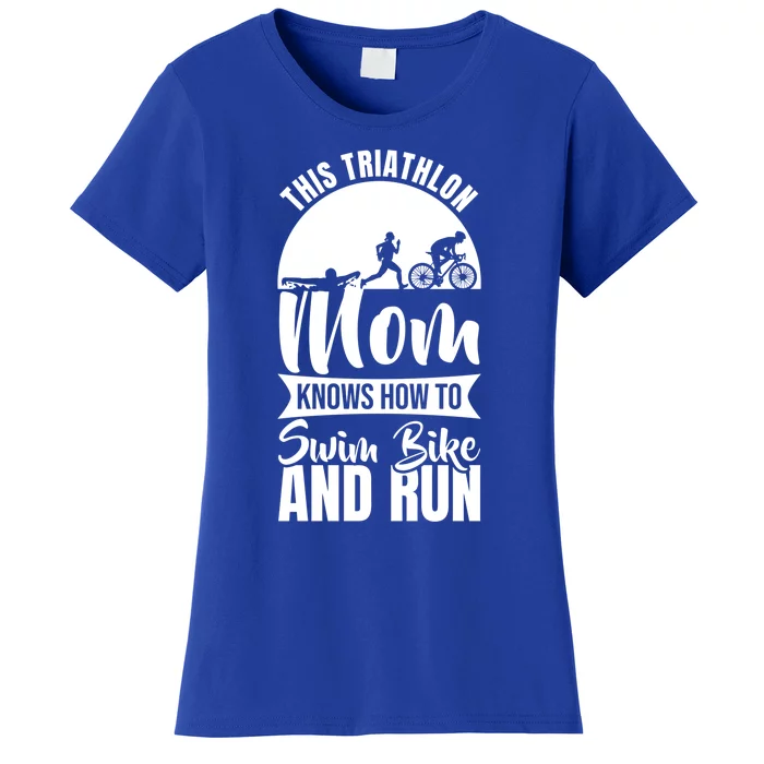 Triathlon Mother Triathlete Mom Gift Women's T-Shirt