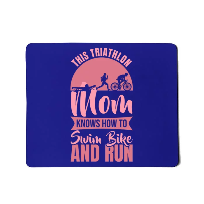 Triathlon Mother Triathlete Mom Gift Mousepad