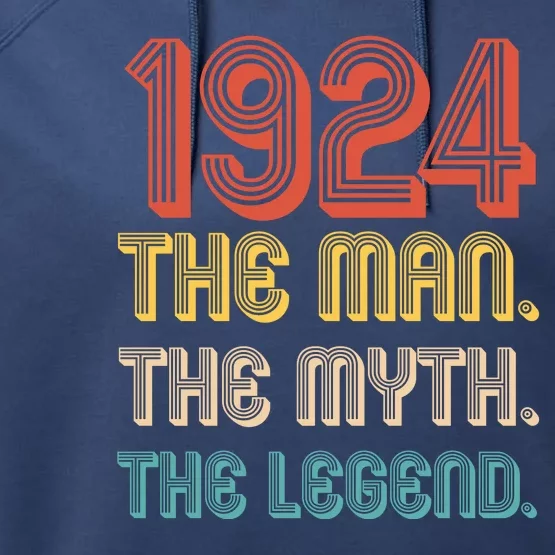 The Man The Myth The Legend 1924 100th Birthday Performance Fleece Hoodie