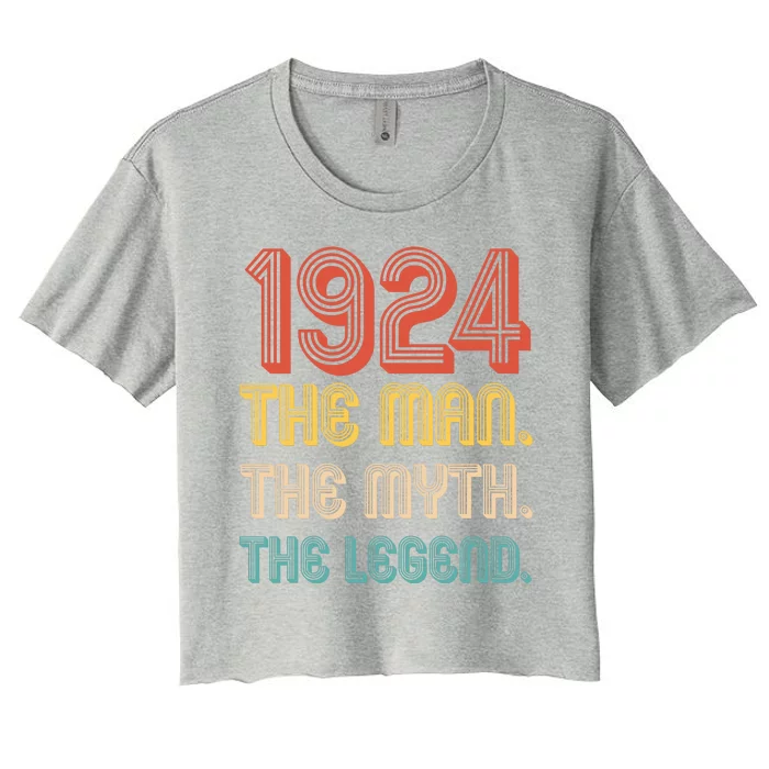 The Man The Myth The Legend 1924 100th Birthday Women's Crop Top Tee