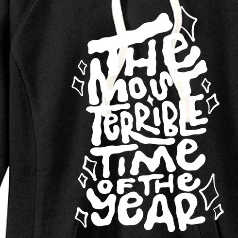 The Most Terrible Time Of The Year Anti Christmas Women's Fleece Hoodie