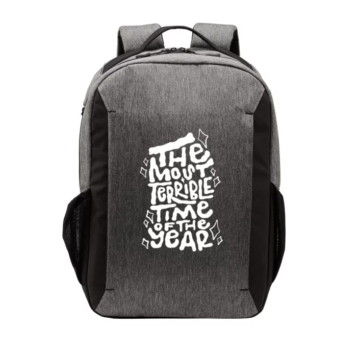 The Most Terrible Time Of The Year Anti Christmas Vector Backpack