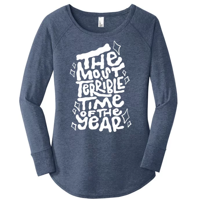 The Most Terrible Time Of The Year Anti Christmas Women's Perfect Tri Tunic Long Sleeve Shirt