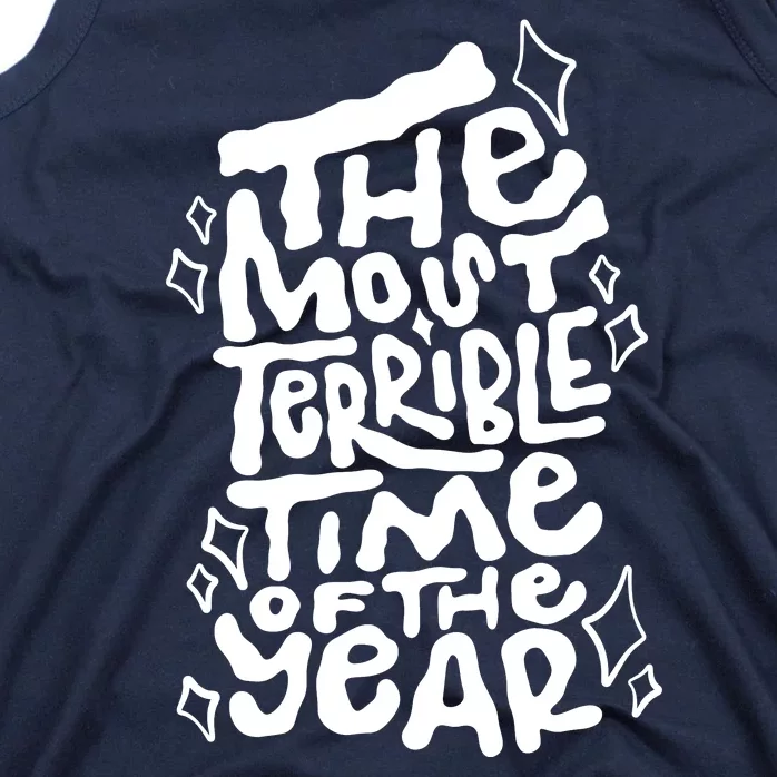 The Most Terrible Time Of The Year Anti Christmas Tank Top