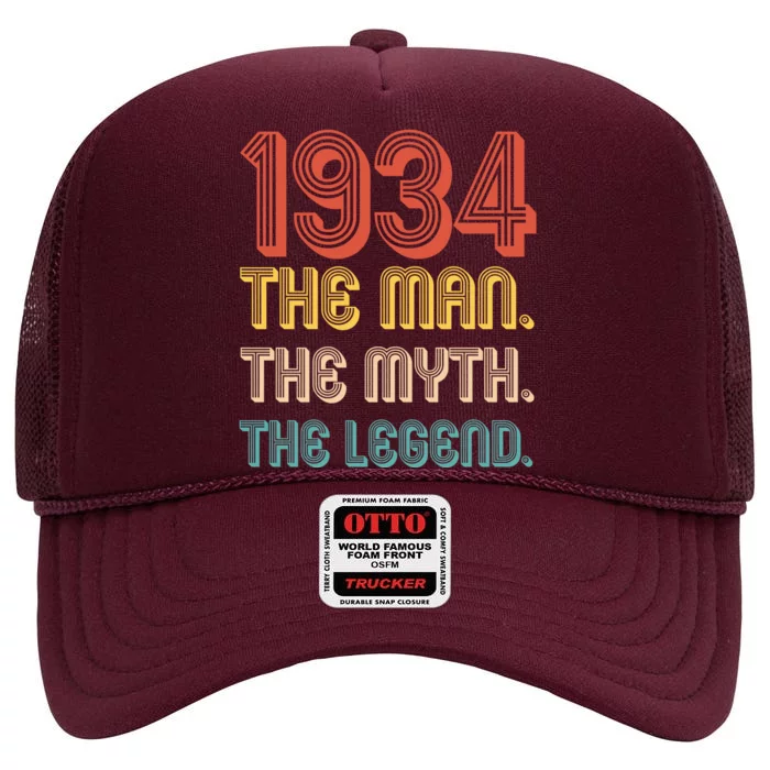 The Man The Myth The Legend 1934 90th Birthday High Crown Mesh Trucker Hat