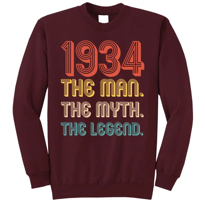 The Man The Myth The Legend 1934 90th Birthday Tall Sweatshirt