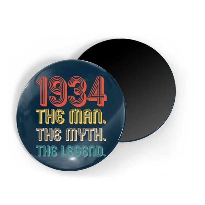 The Man The Myth The Legend 1934 90th Birthday Magnet