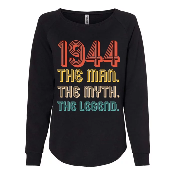 The Man The Myth The Legend 1944 80th Birthday Womens California Wash Sweatshirt