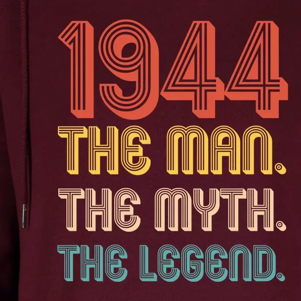 The Man The Myth The Legend 1944 80th Birthday Womens Funnel Neck Pullover Hood