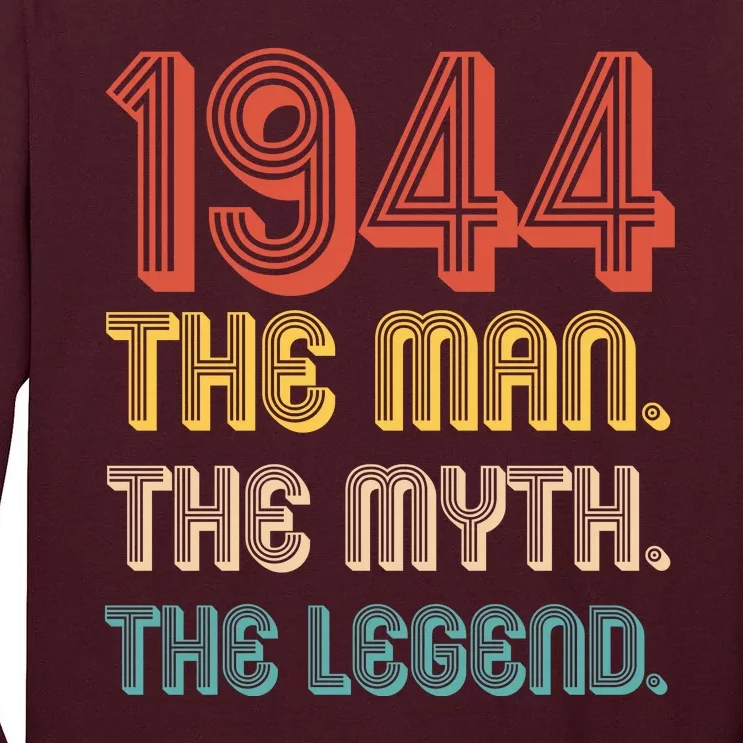 The Man The Myth The Legend 1944 80th Birthday Tall Long Sleeve T-Shirt