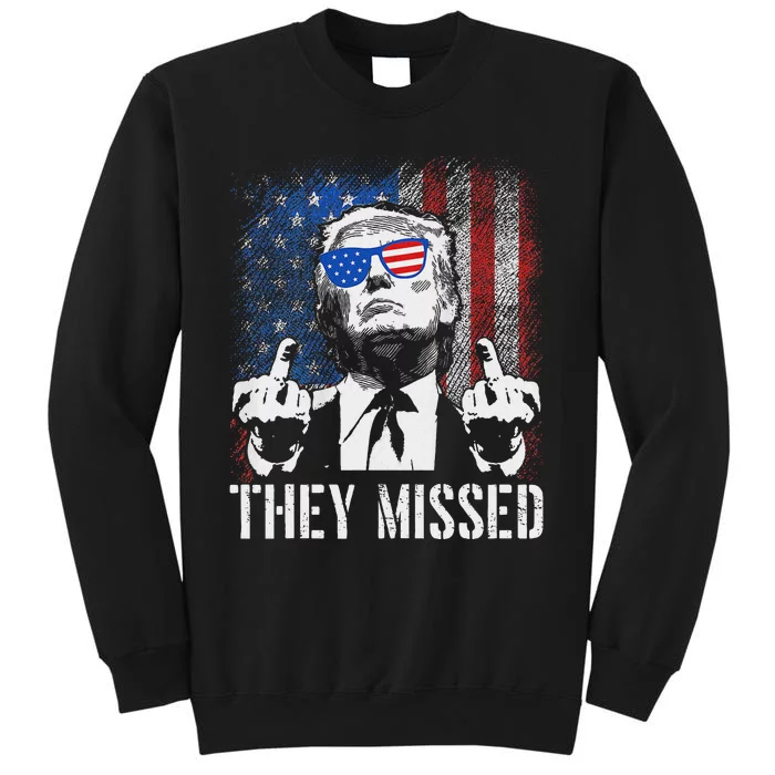 They Missed Trump 2024 American Flag Design Sweatshirt