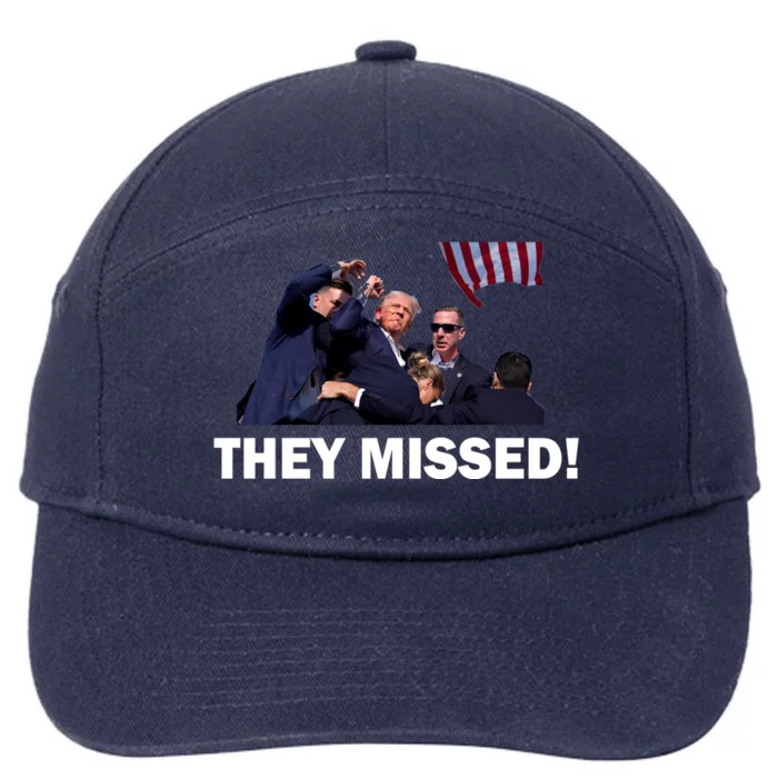 They Missed! Trump Got Shot Failed Assassination 7-Panel Snapback Hat