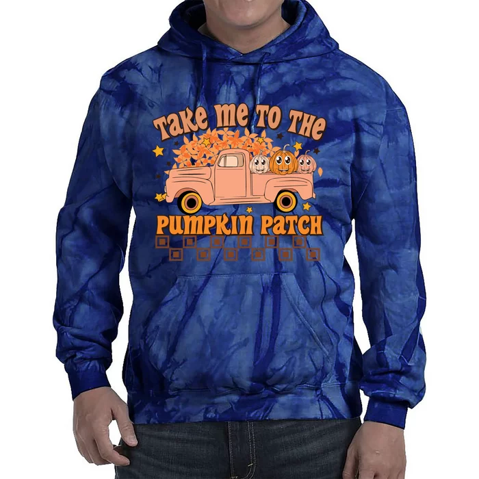 Take Me To The Pumpkin Patch Fall Vibes Autumn Season Thanksgiving Pumpkin Spice Tie Dye Hoodie