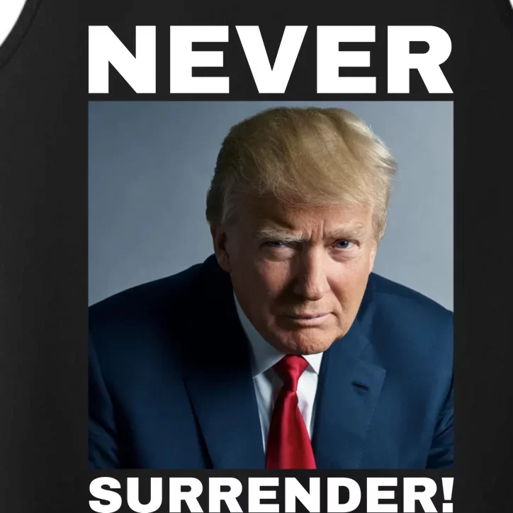 Trump never surrender 2024 Mugshot Performance Tank