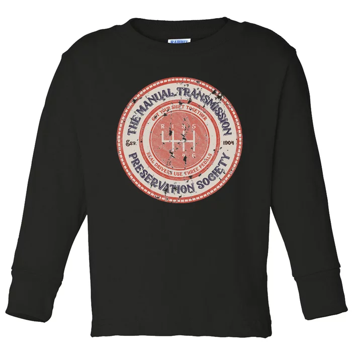 The Manual Transmission Preservation Society Est 1904 Toddler Long Sleeve Shirt