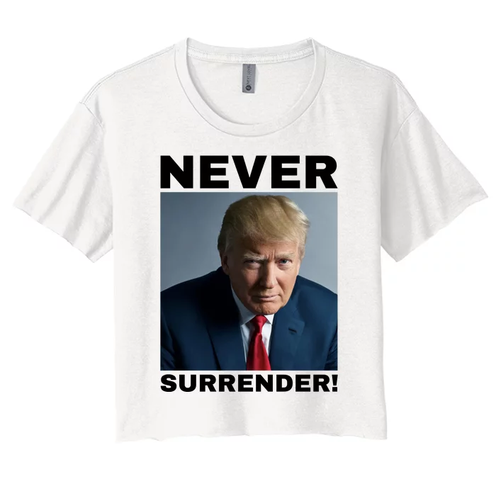 Trump never surrender 2024 Mugshot Women's Crop Top Tee