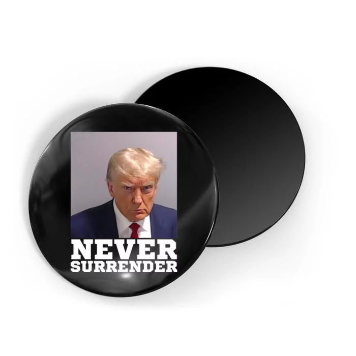 Trump never surrender 2024 Mugshot Magnet