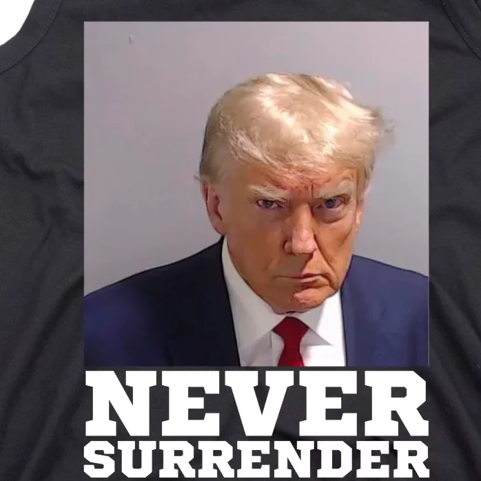 Trump never surrender 2024 Mugshot Tank Top