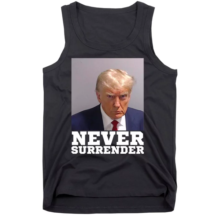 Trump never surrender 2024 Mugshot Tank Top