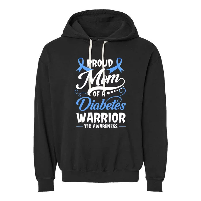 T1D Mom Type 1 Diabetes Awareness Gift Garment-Dyed Fleece Hoodie