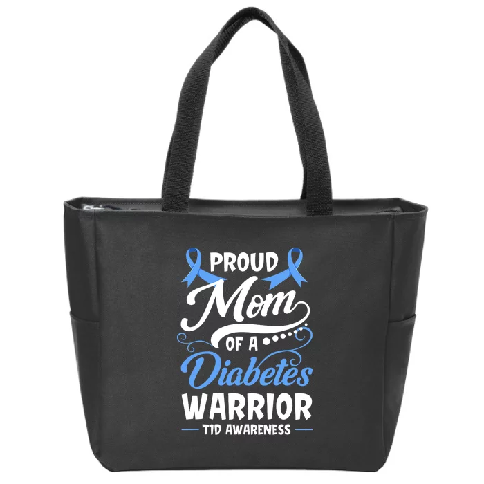 T1D Mom Type 1 Diabetes Awareness Gift Zip Tote Bag