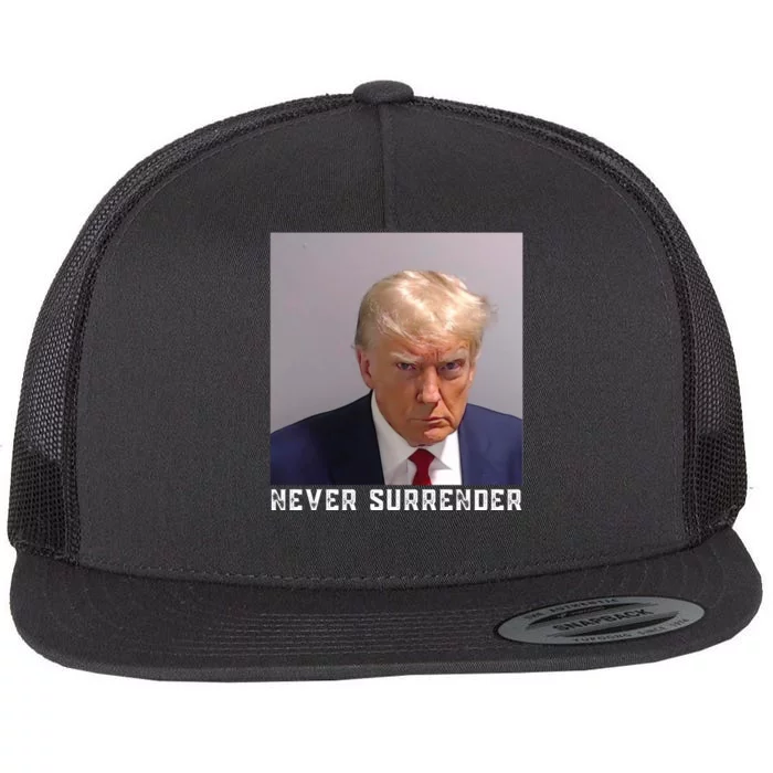 Trump never surrender 2024 Mugshot Flat Bill Trucker Hat