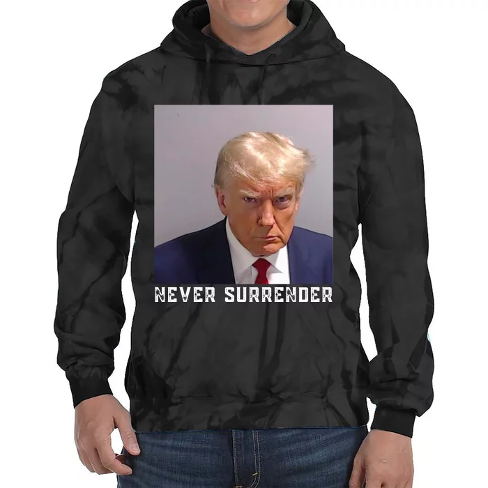 Trump never surrender 2024 Mugshot Tie Dye Hoodie