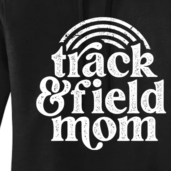 Track Mom Track And Field Mom Runner Running Mama Mother Women's Pullover Hoodie