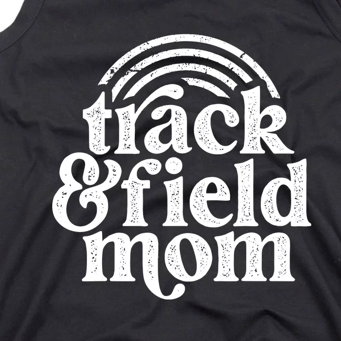 Track Mom Track And Field Mom Runner Running Mama Mother Tank Top