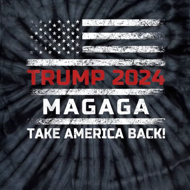 Trump Magaga Take America Back Bald Eagle Trump 2024 Magaga Tie-Dye T-Shirt