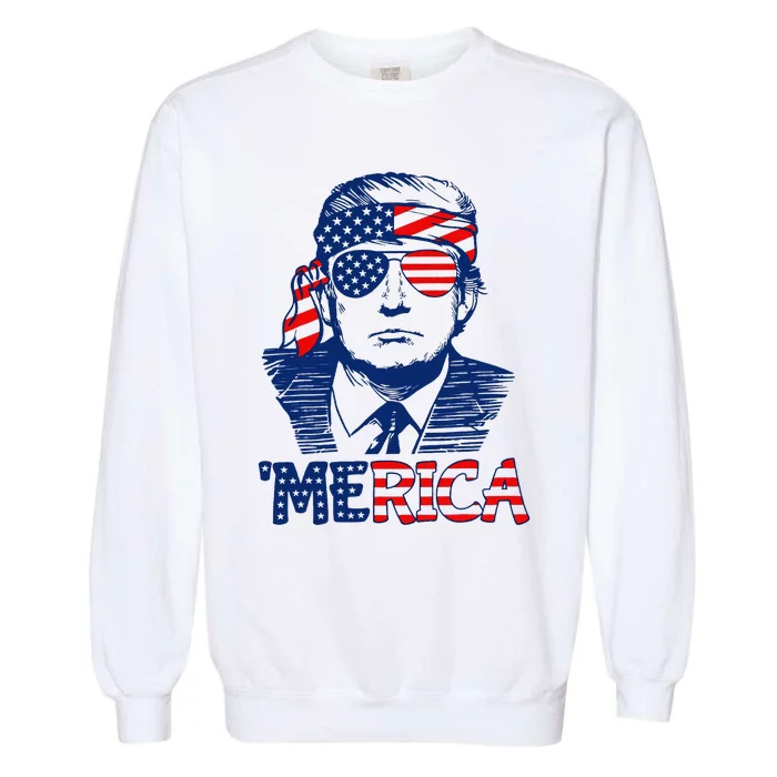 Trump 'Merica Trump Funny 4th of July Garment-Dyed Sweatshirt