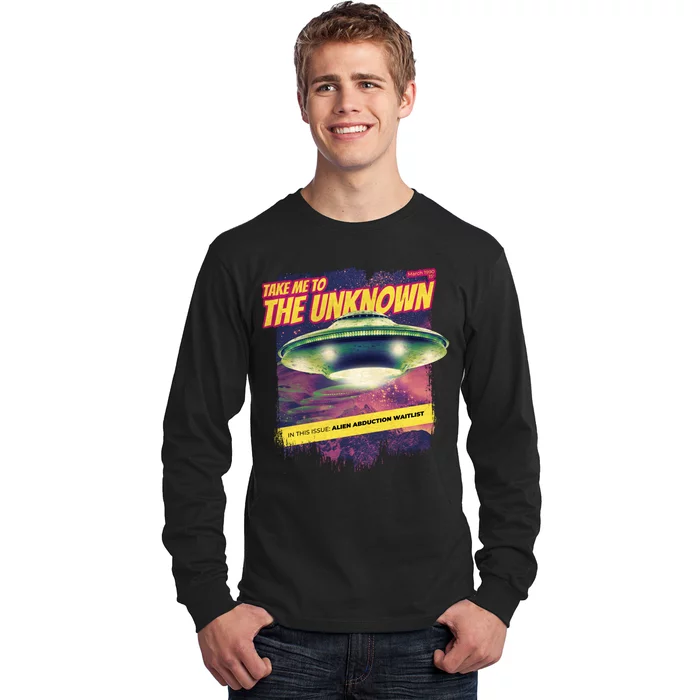 Take Me To The Unknown UFO Alien Long Sleeve Shirt