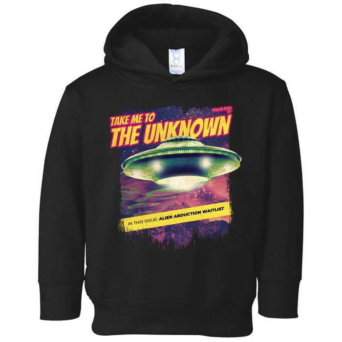 Take Me To The Unknown UFO Alien Toddler Hoodie