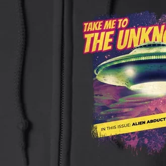 Take Me To The Unknown UFO Alien Full Zip Hoodie