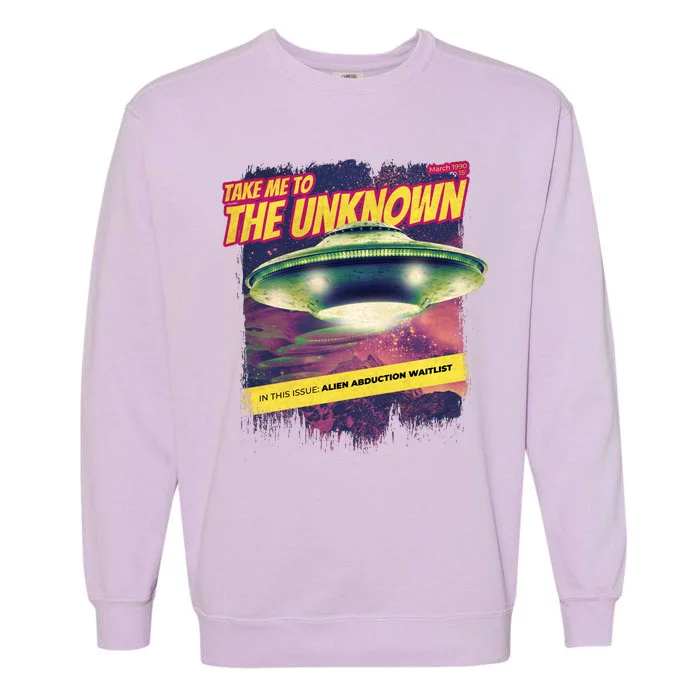 Take Me To The Unknown UFO Alien Garment-Dyed Sweatshirt