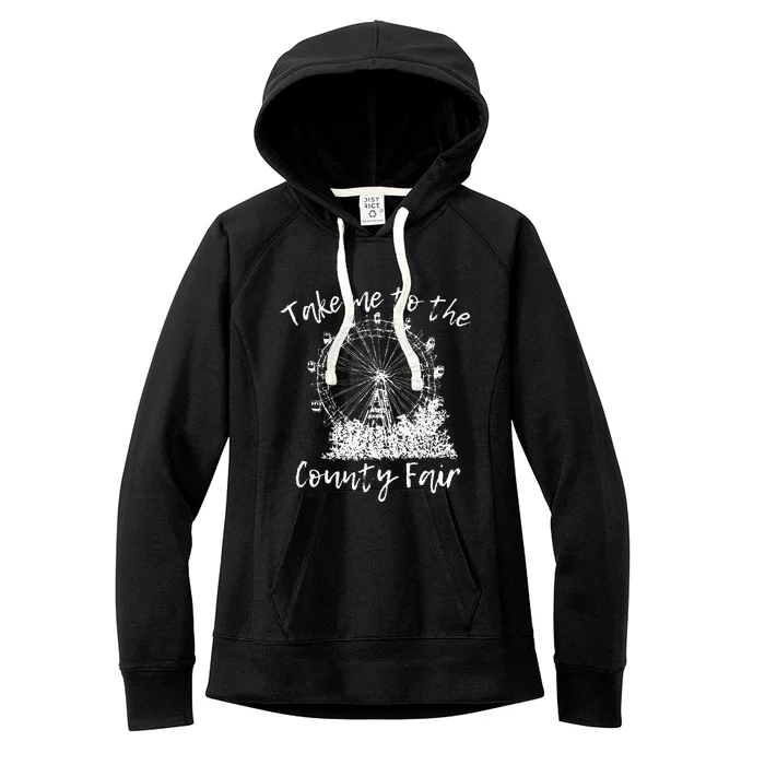 Take Me To The County Fair For And Summer Women's Fleece Hoodie