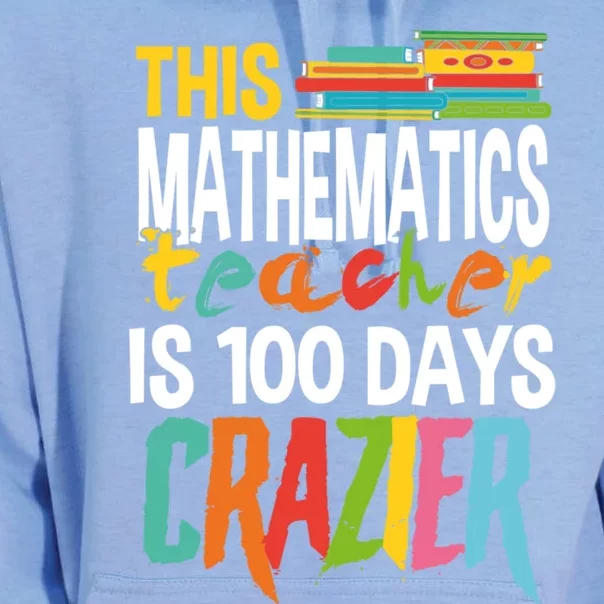 This Math Teacher Is 100 Days Crazier Nuts Crazy Teachers Great Gift Unisex Surf Hoodie