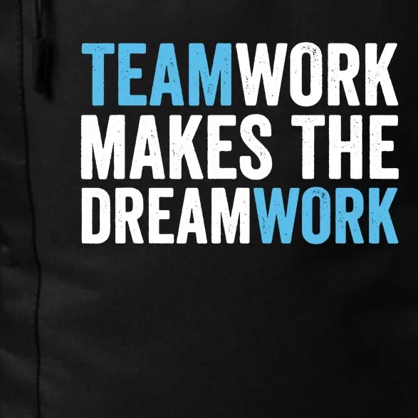 Teamwork Makes The Dreamwork Daily Commute Backpack