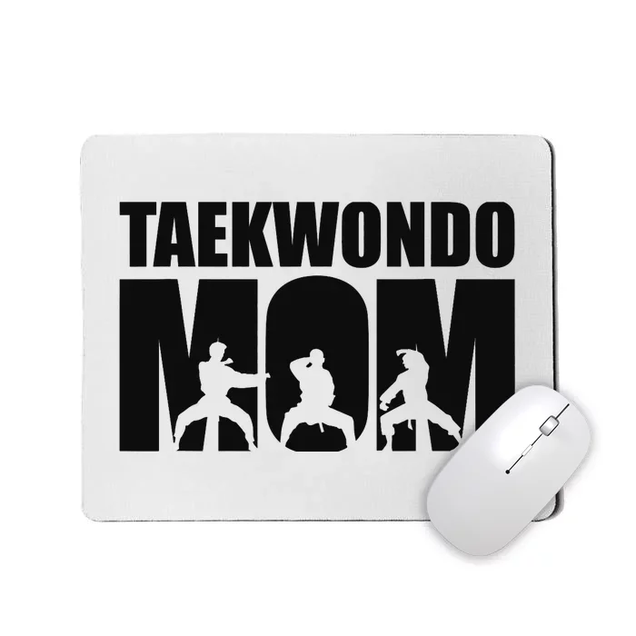 Taekwondo Mom Mousepad