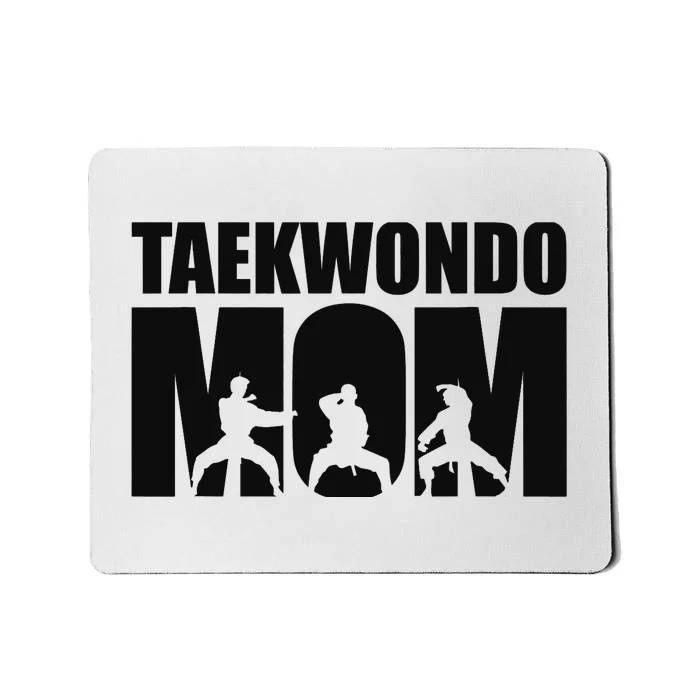 Taekwondo Mom Mousepad