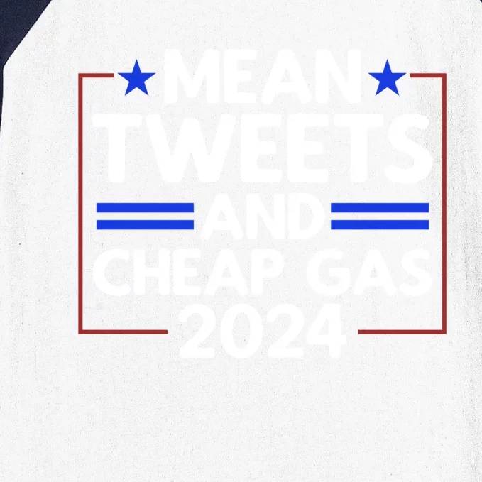 Trump Mean Tweets Cheap Gas Trump 2024 Election Meaningful Gift Baseball Sleeve Shirt