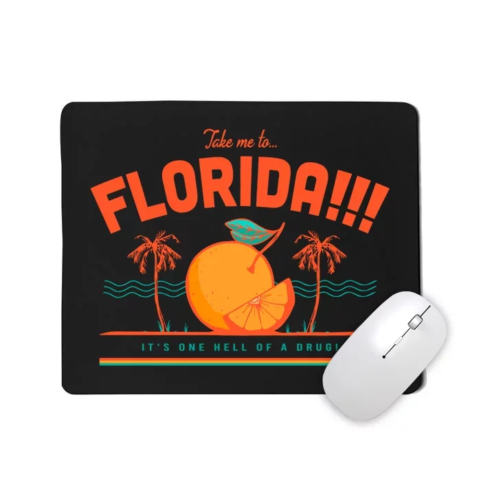 Take Me To Florida Ttpd Album Mousepad