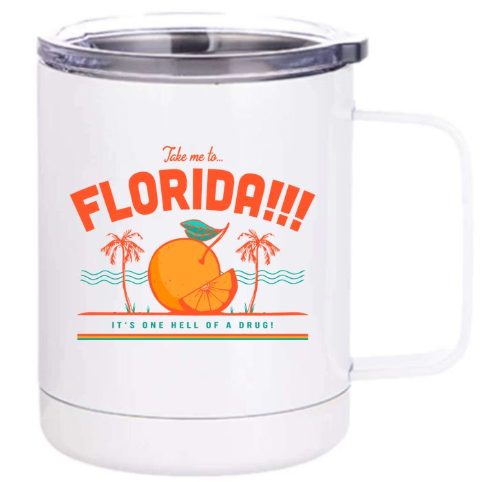 Take Me To Florida Ttpd Album Front & Back 12oz Stainless Steel Tumbler Cup