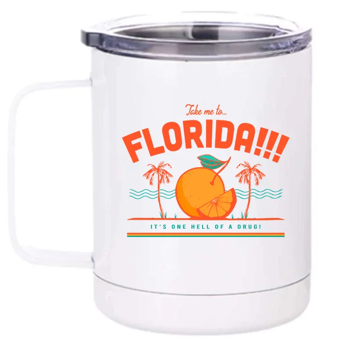 Take Me To Florida Ttpd Album Front & Back 12oz Stainless Steel Tumbler Cup