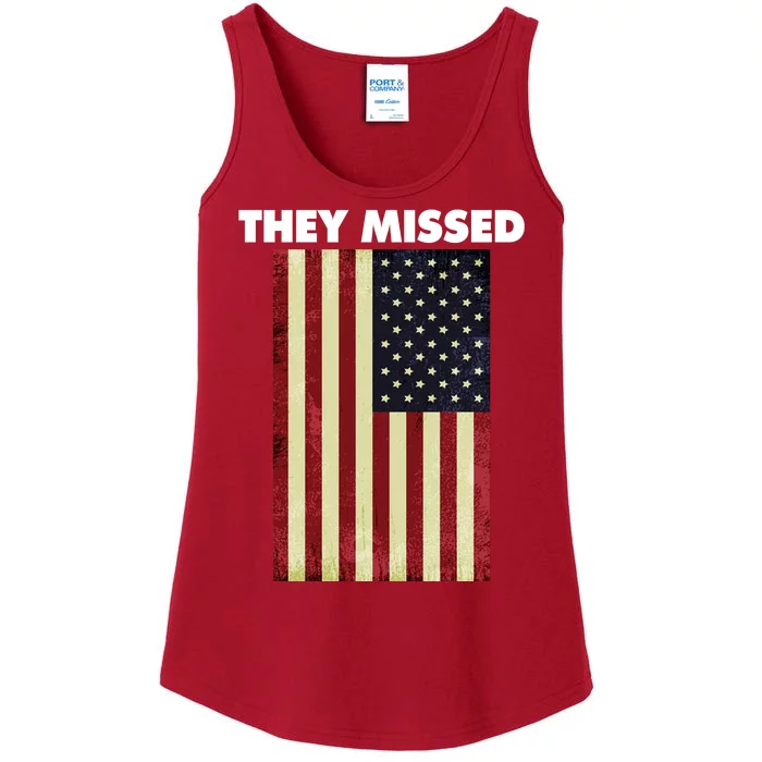 They Missed Trump Rally Shooting Gun Shot Ladies Essential Tank