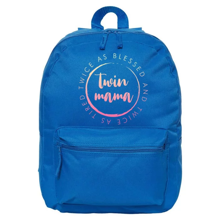 Twin Mama Twice As Blessed And Twice As Tired Funny Twin Mom Gift 16 in Basic Backpack