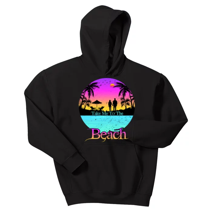 Take Me To The Beach With A Summer Couple Kids Hoodie