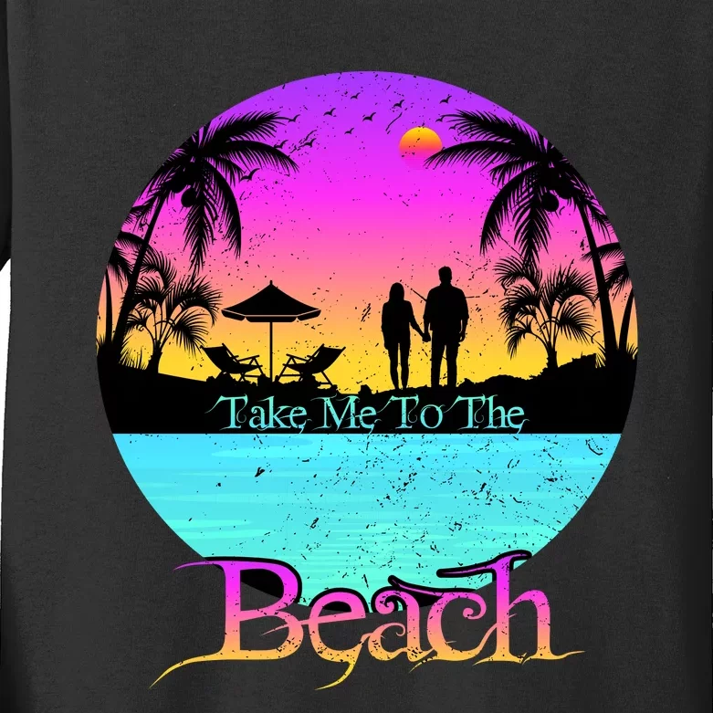 Take Me To The Beach With A Summer Couple Kids Long Sleeve Shirt