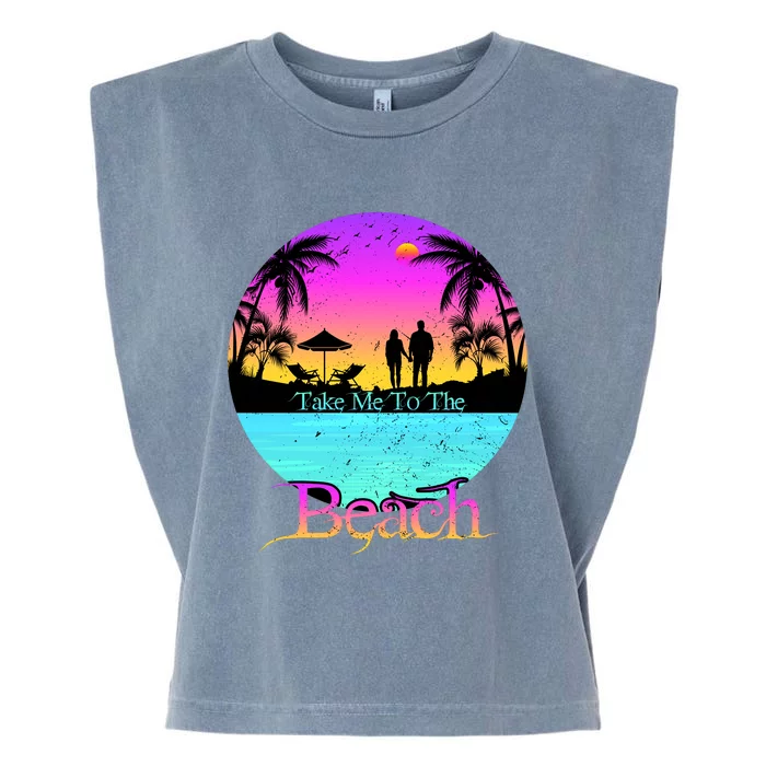 Take Me To The Beach With A Summer Couple Garment-Dyed Women's Muscle Tee