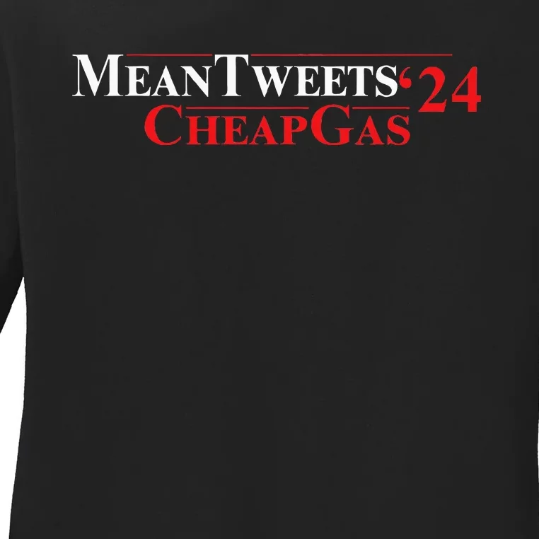 Trump Mean Tweets And Cheap Gas 2024 Ladies Long Sleeve Shirt